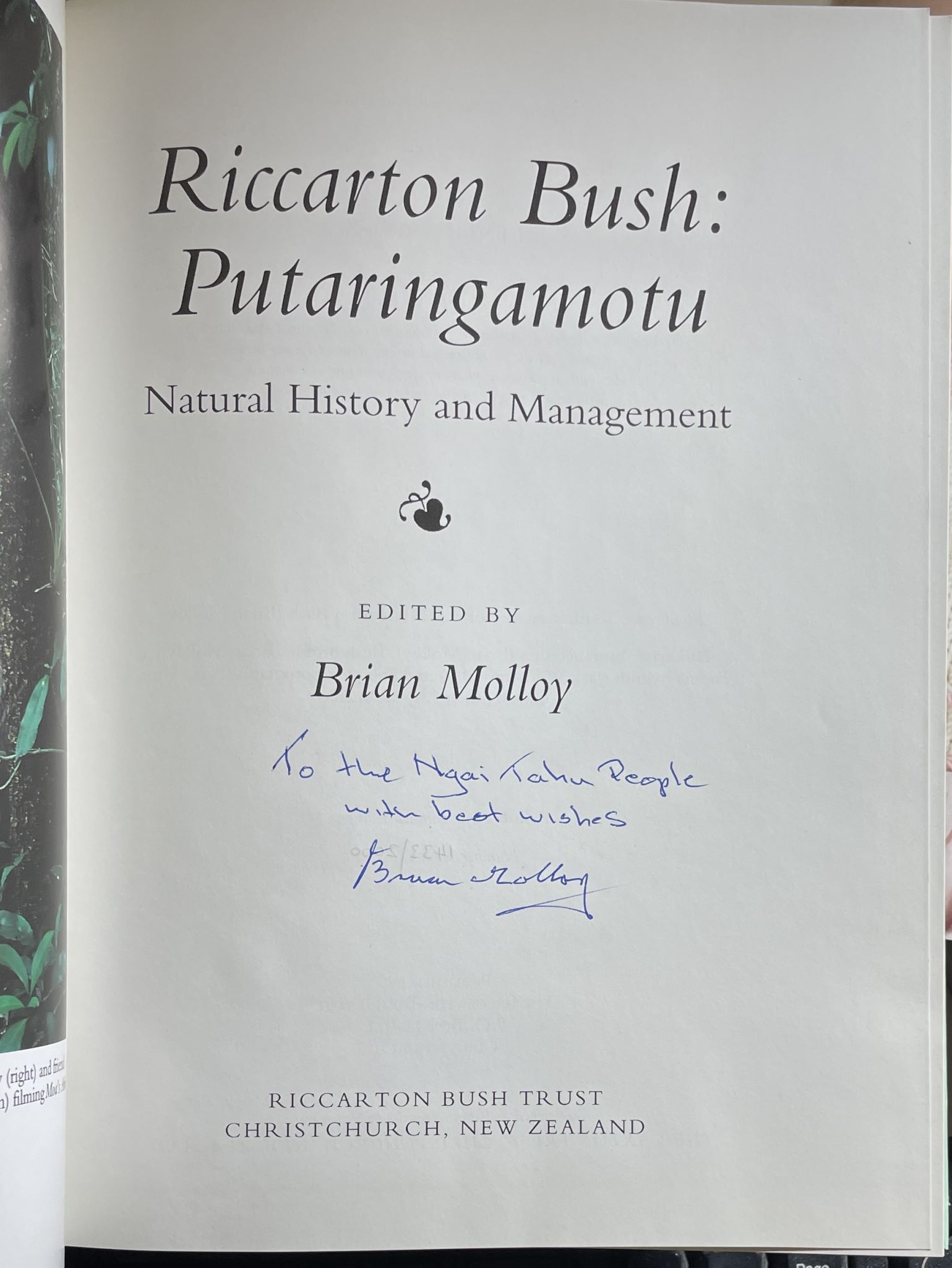 Riccarton Bush Putaringamotu Edited by Brian Molloy Signed